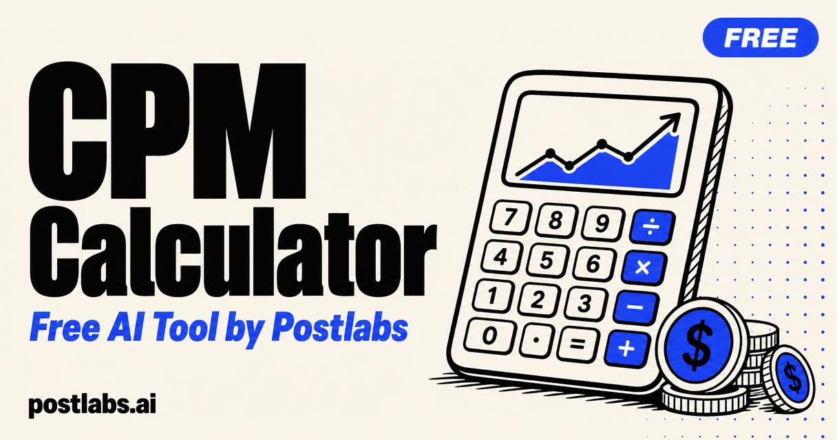 Free CPM Calculator by Postlabs