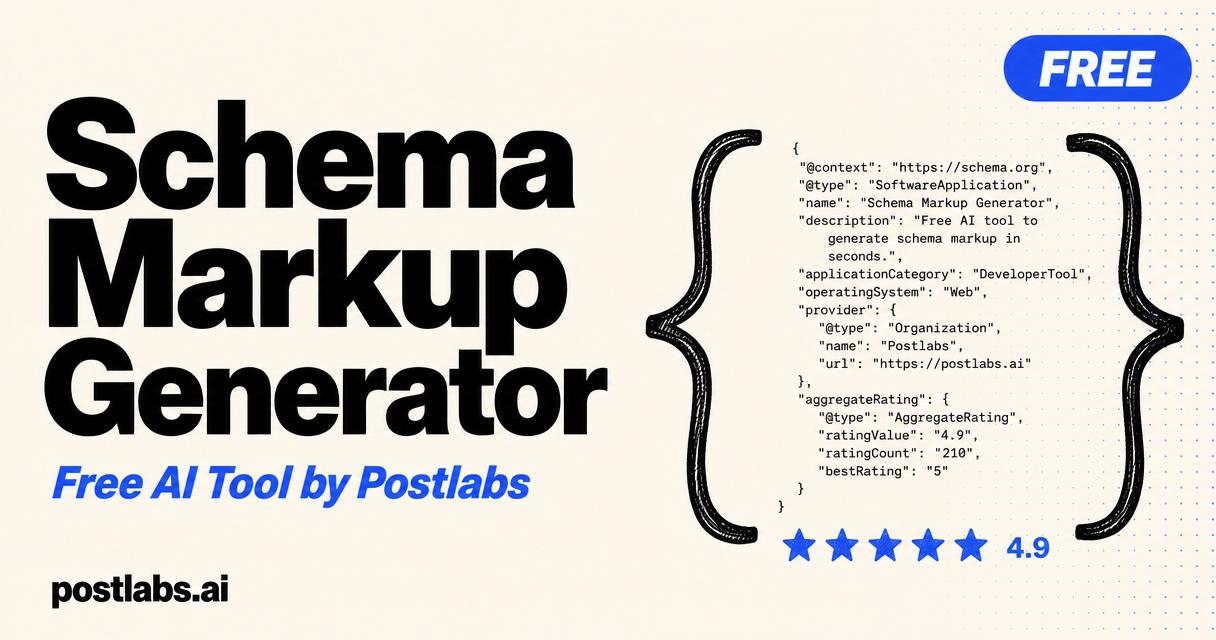 Free Schema Markup Generator by Postlabs