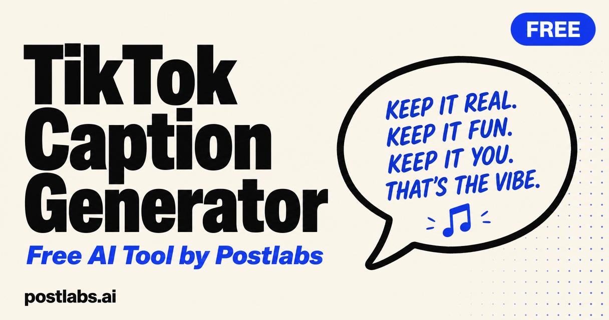 Free TikTok Caption Generator by Postlabs