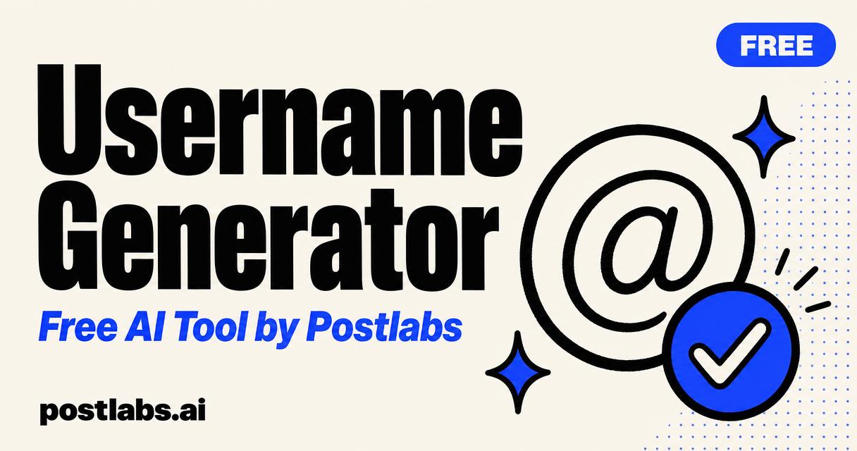 Free Username Generator by Postlabs